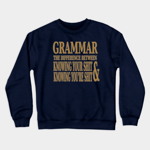 Know Your Grammar Crewneck Sweatshirt by PantherU